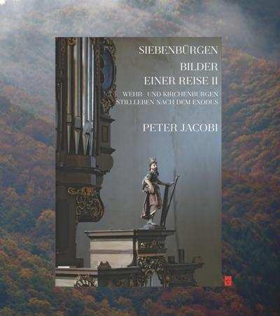 Cover: 9783944529875 | Siebenbürgen - Bilder einer Reise. Bd.2 | Peter Jacobi | Buch | 2017