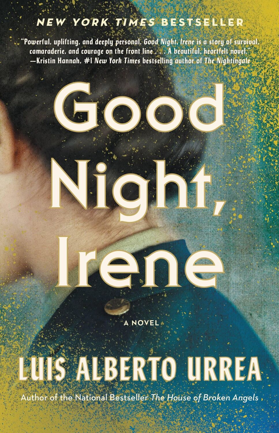 Cover: 9780316265850 | Good Night, Irene | Luis Alberto Urrea | Buch | Gebunden | Englisch