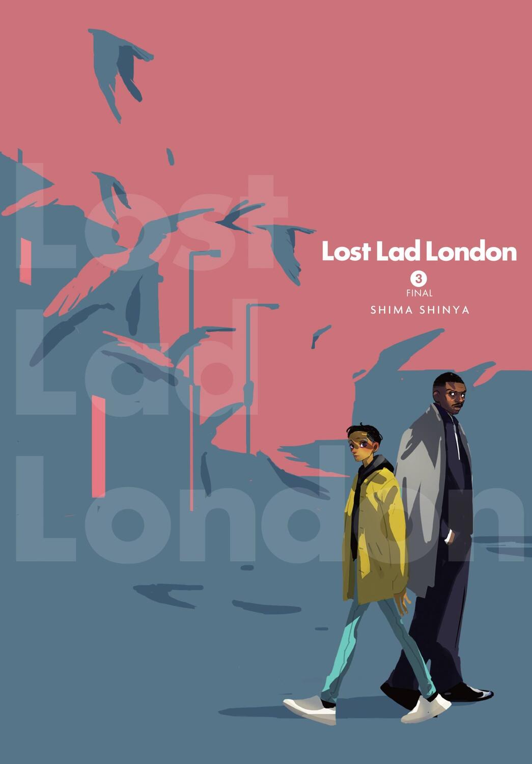 Cover: 9781975345266 | Lost Lad London, Vol. 3 | Shima Shinya | Taschenbuch | Englisch | 2023