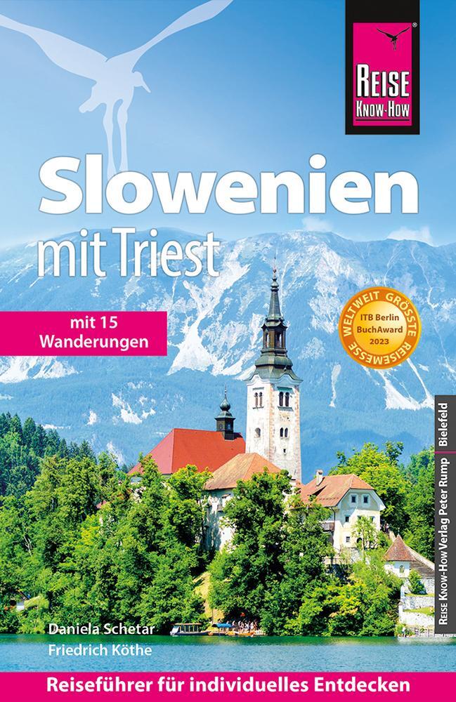 Cover: 9783831735747 | Reise Know-How Slowenien mit Triest | Daniela Schetar (u. a.) | Buch