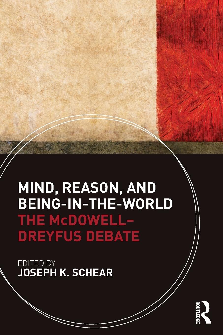 Cover: 9780415485876 | Mind, Reason, and Being-in-the-World | The McDowell-Dreyfus Debate