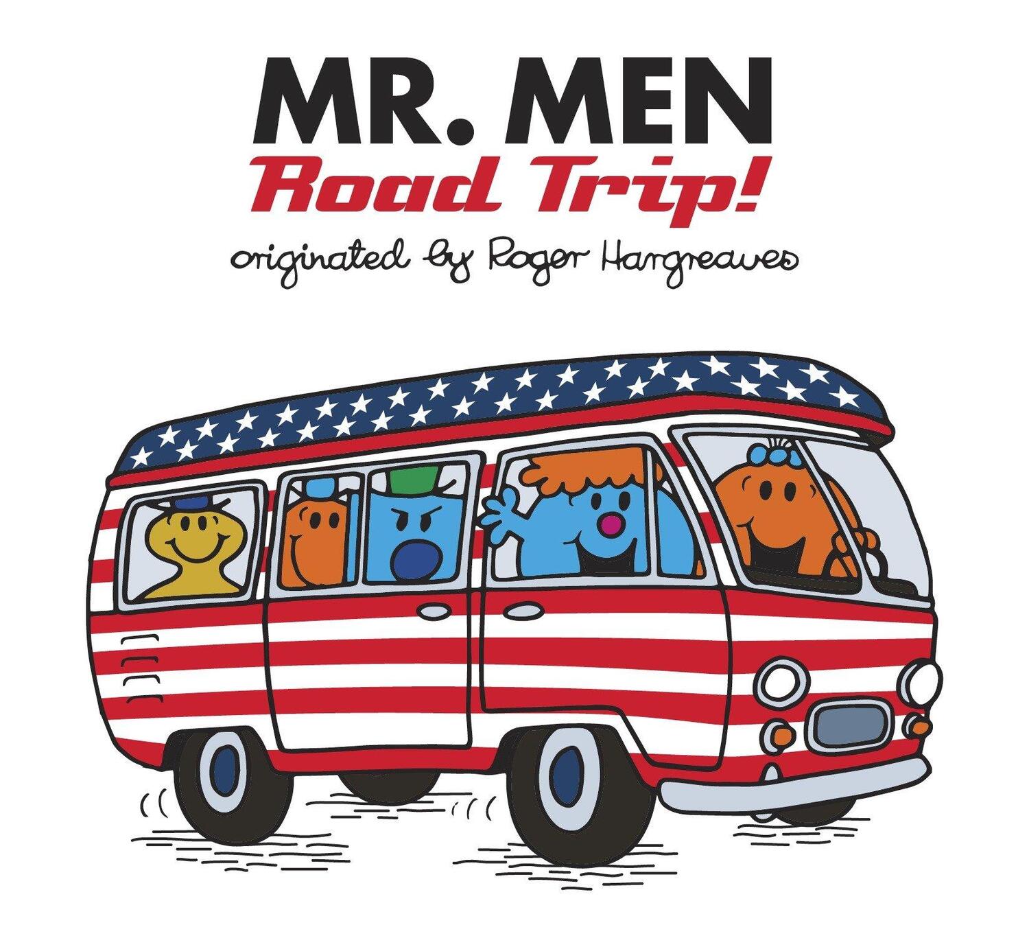 Cover: 9781524787622 | Mr. Men: Road Trip! | Adam Hargreaves | Taschenbuch | Englisch | 2018