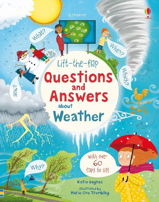 Cover: 9781474953030 | Lift-the-Flap Questions and Answers About Weather | Katie Daynes