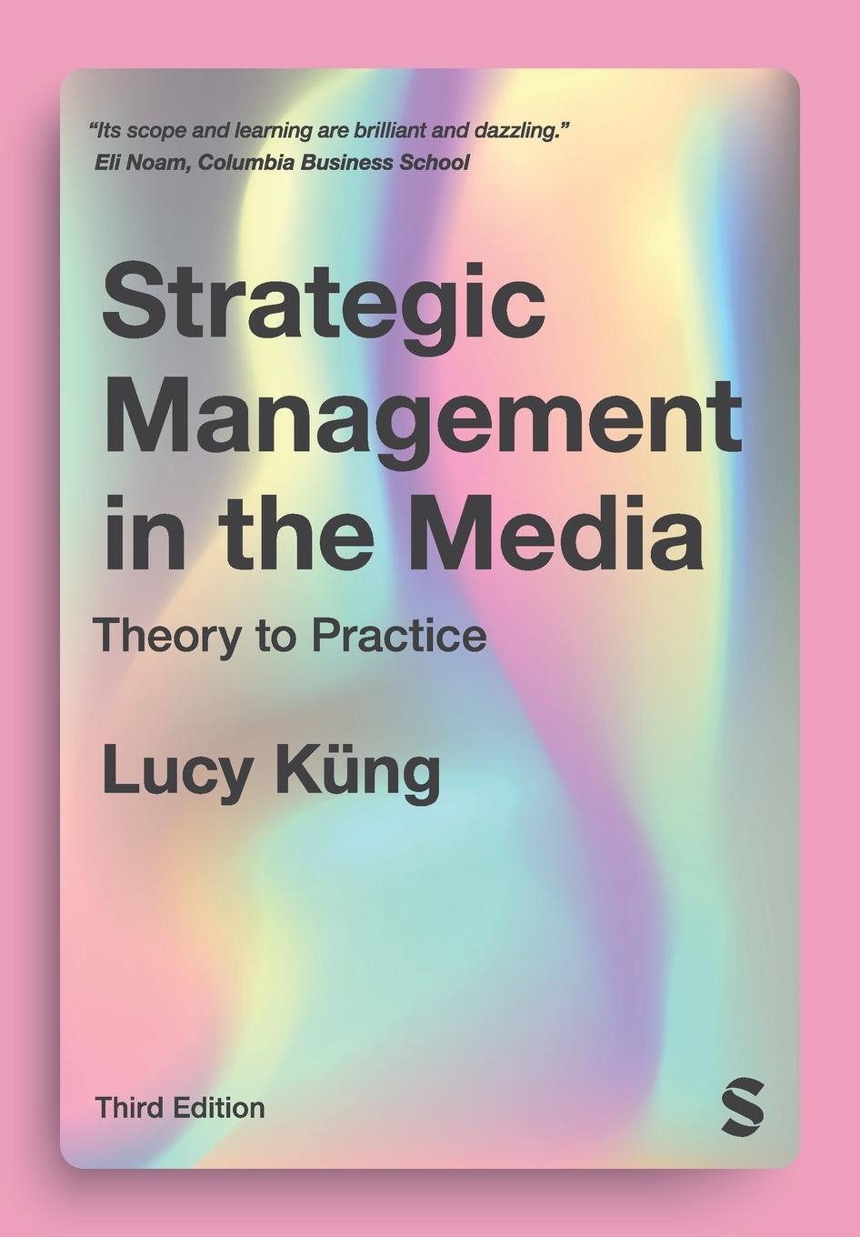 Cover: 9781529773699 | Strategic Management in the Media | Lucy Küng | Taschenbuch | Englisch