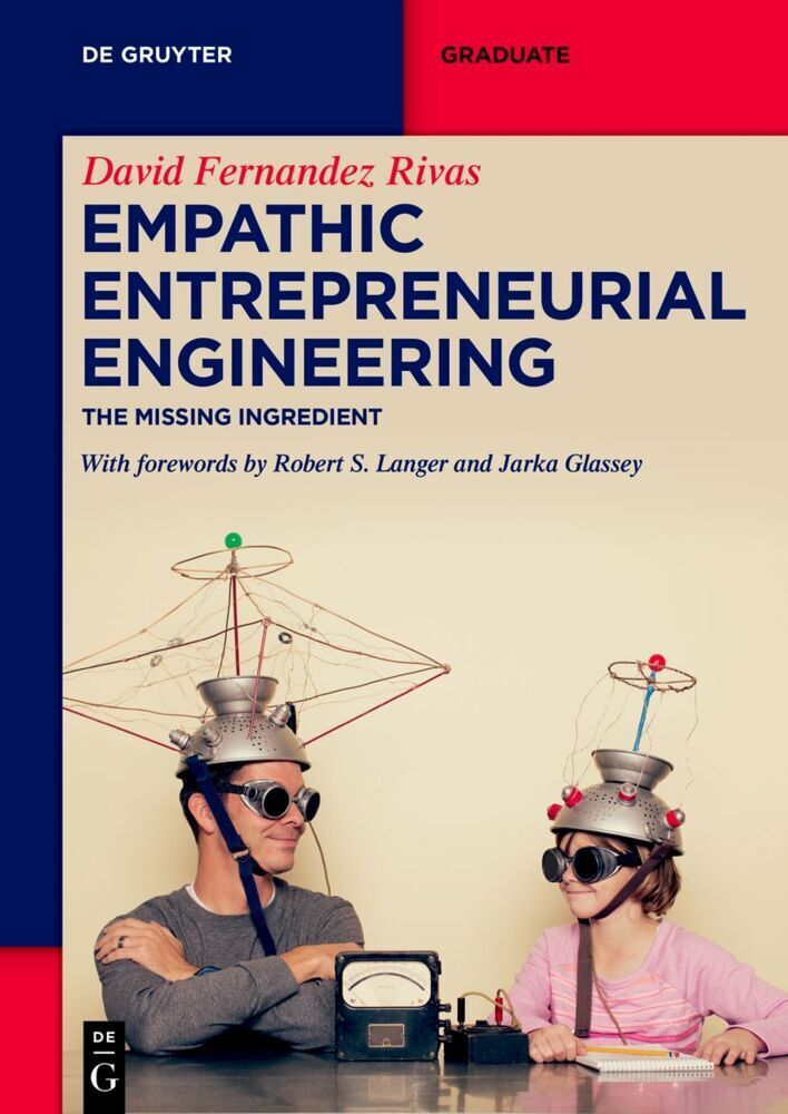 Cover: 9783110746624 | Empathic Entrepreneurial Engineering | The Missing Ingredient | Rivas