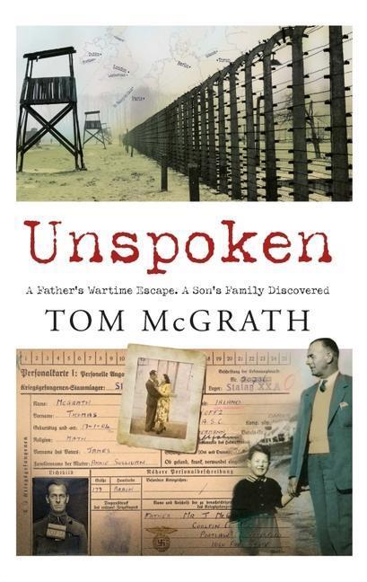 Cover: 9780717192540 | Unspoken | A Father's Wartime Escape. A Son's Family Discovered | Buch