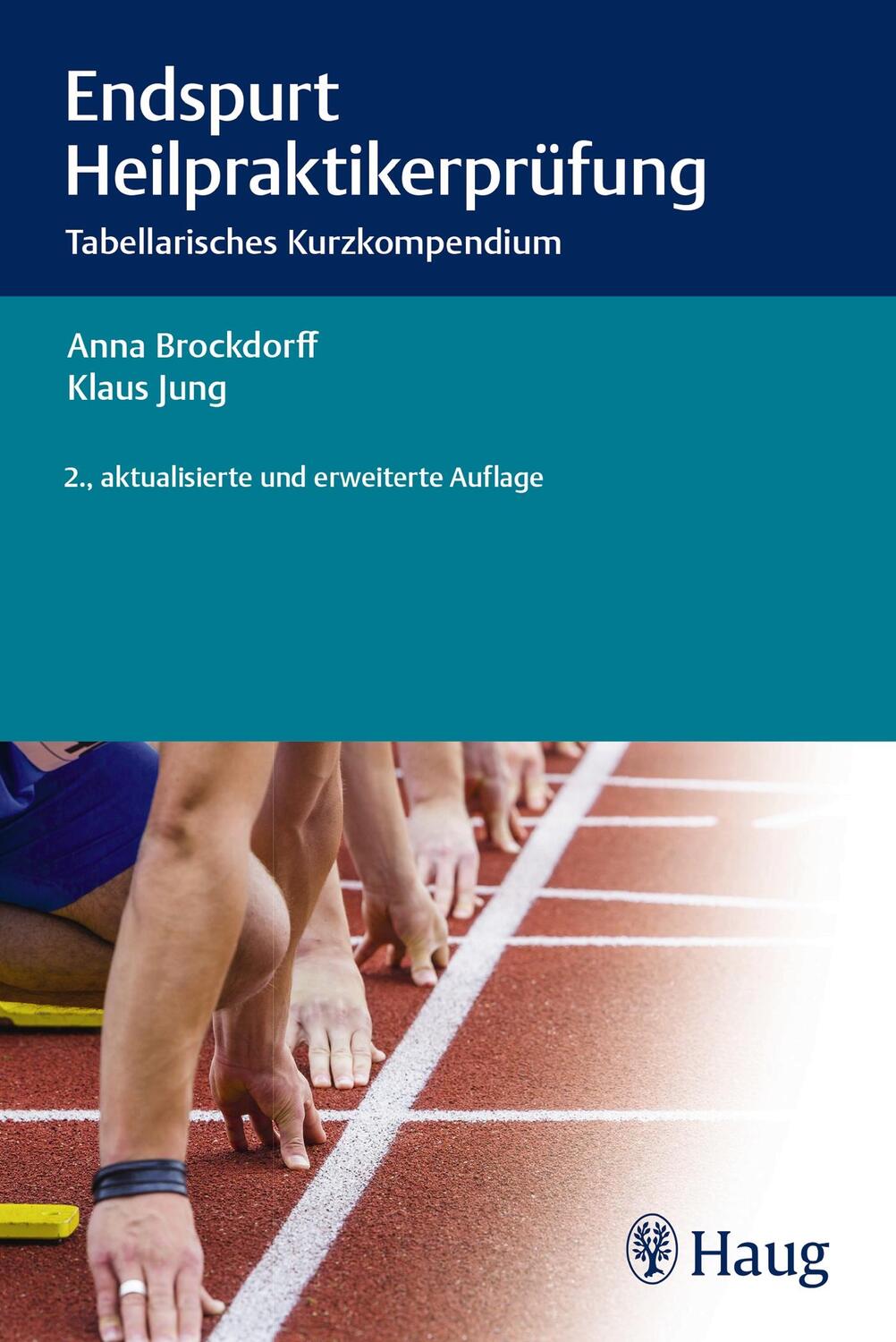 Cover: 9783132400276 | Endspurt Heilpraktikerprüfung | Tabellarisches Kurzkompendium | Buch