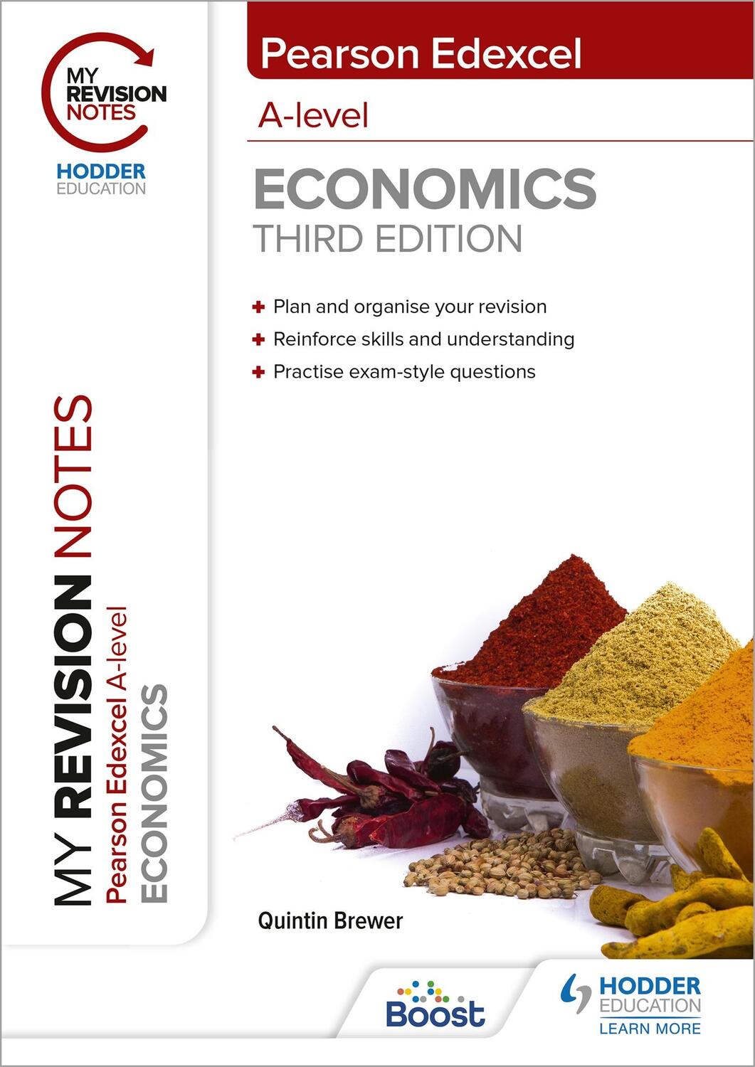 Cover: 9781398311923 | My Revision Notes: Edexcel A Level Economics Third Edition | Brewer