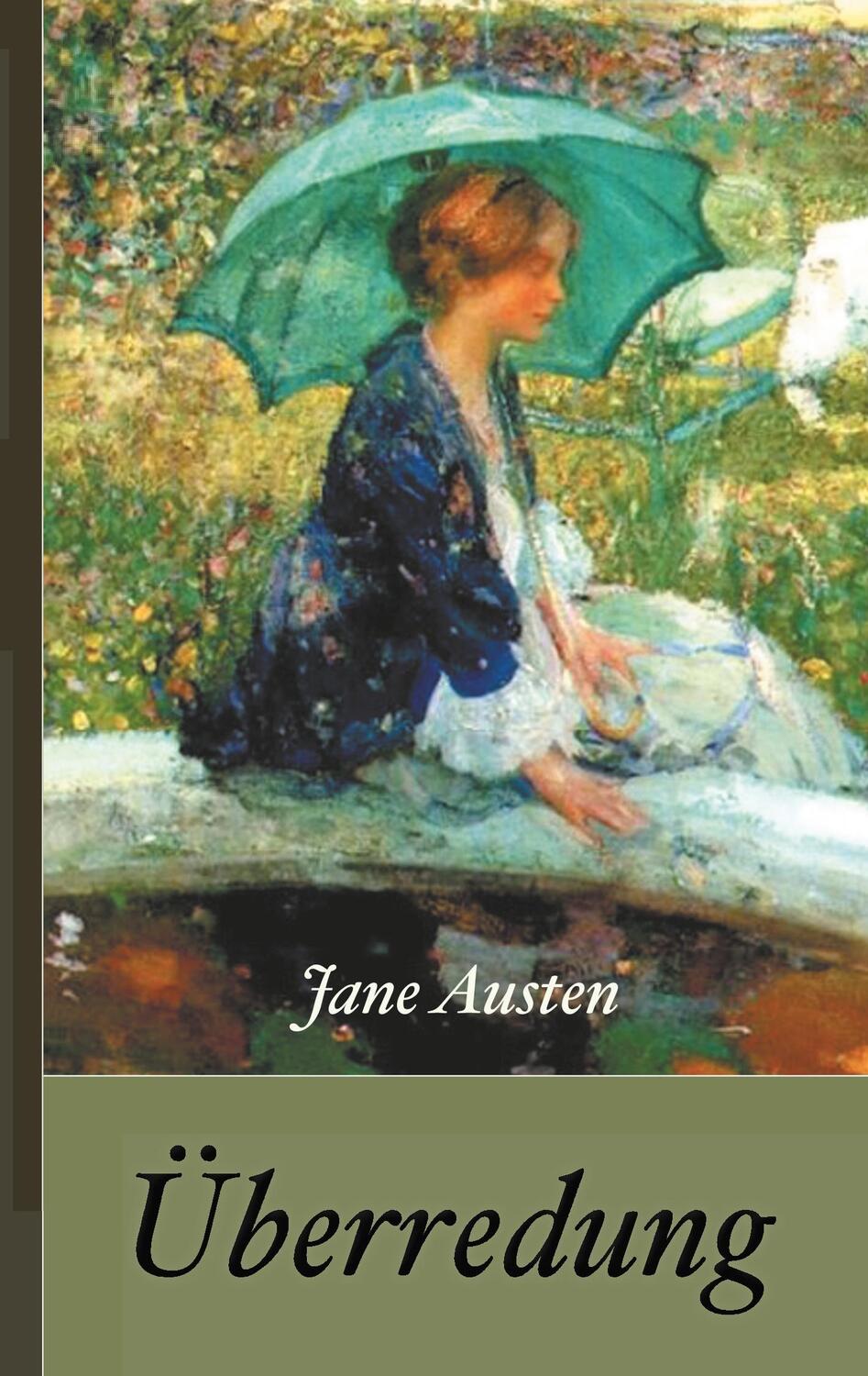 Cover: 9783732284177 | Jane Austen: Überredung | Jane Austen | Taschenbuch | Books on Demand