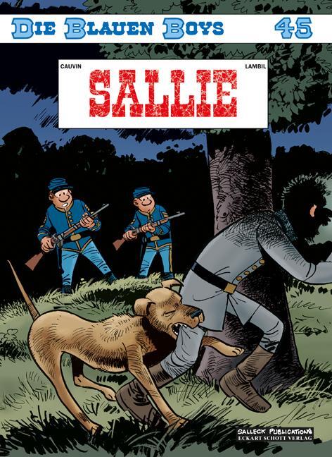 Cover: 9783899086997 | Die Blauen Boys | Band 45: Sallie | Raoul Cauvin | Taschenbuch | 48 S.