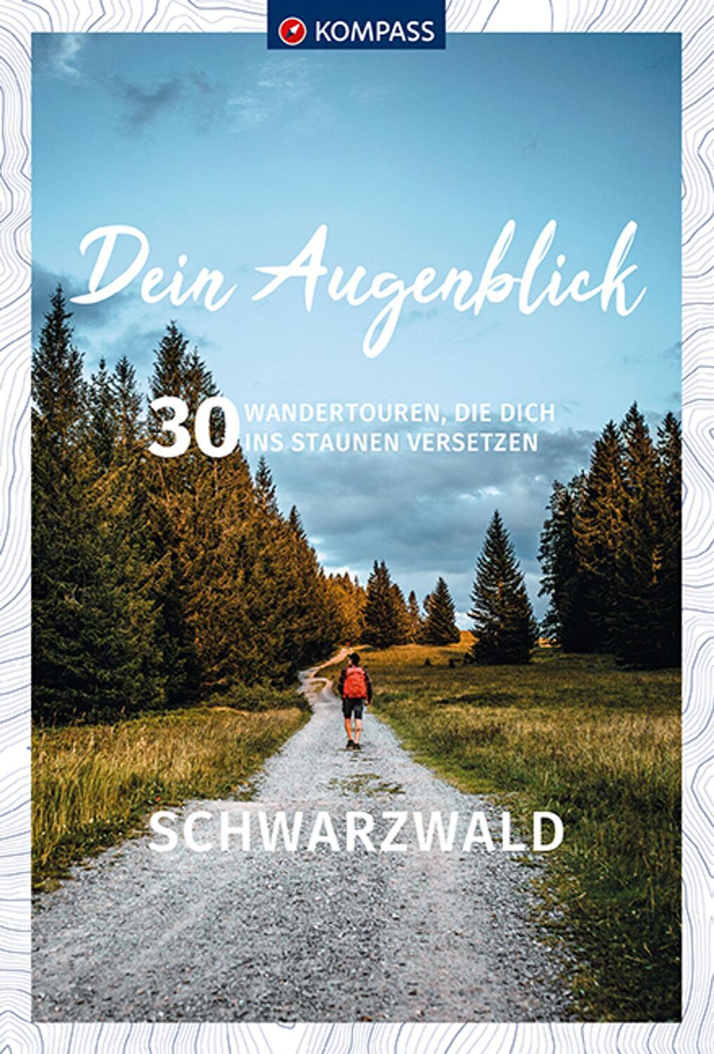 Cover: 9783990449899 | KOMPASS Dein Augenblick Schwarzwald | KOMPASS-Karten GmbH | Buch