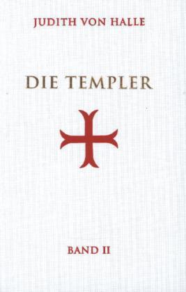 Cover: 9783037690468 | Die Templer, Bd II. Bd.2 | Judith von Halle | Buch | 240 S. | Deutsch