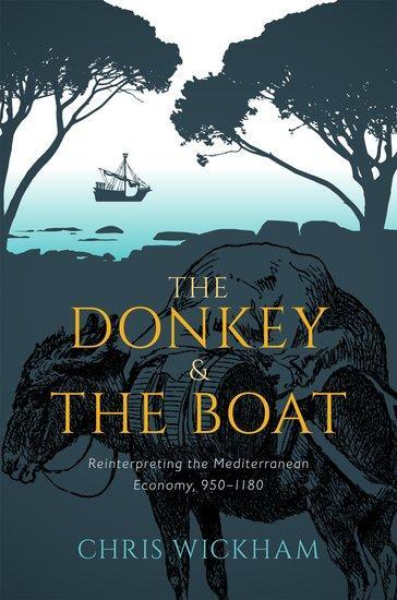 Cover: 9780198856481 | The Donkey and the Boat | Chris Wickham | Buch | Gebunden | Englisch