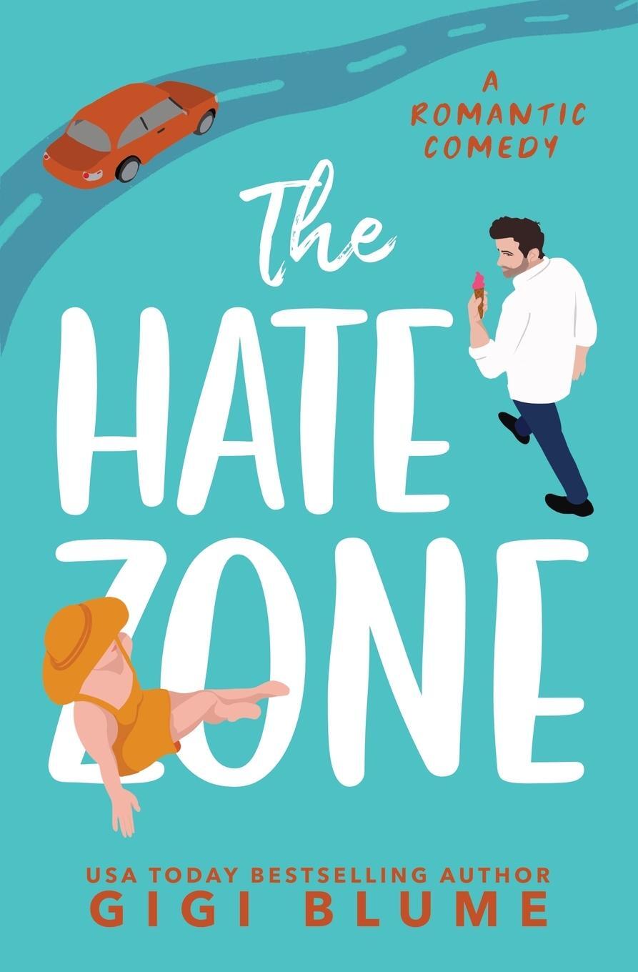Cover: 9798986182803 | The Hate Zone | Gigi Blume | Taschenbuch | Paperback | Englisch | 2022