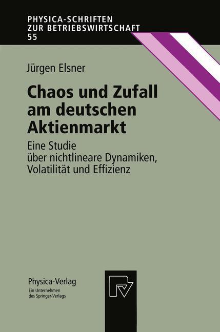 Cover: 9783790809152 | Chaos und Zufall am deutschen Aktienmarkt | Jürgen Elsner | Buch | xii