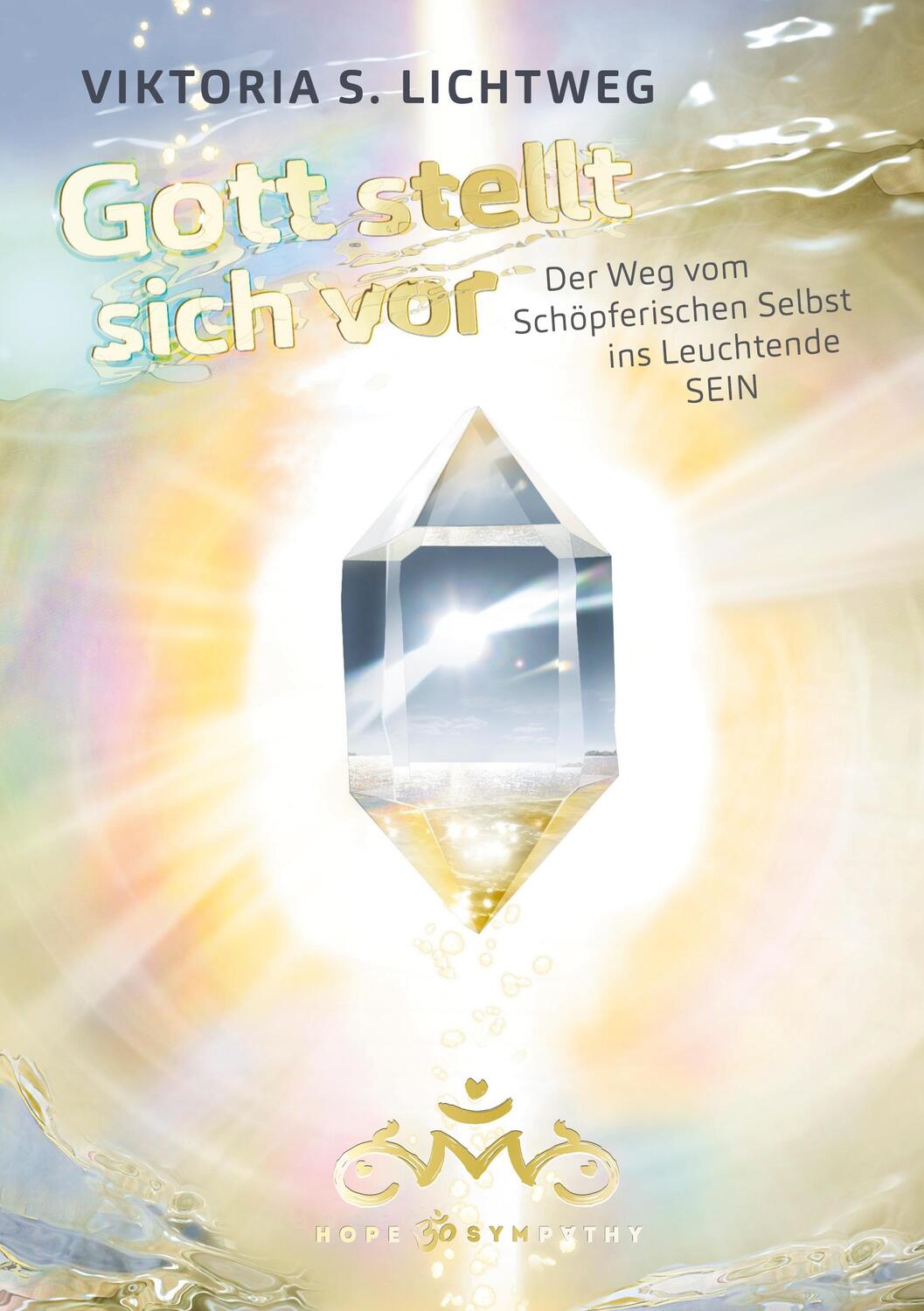 Cover: 9783752642667 | Gott stellt sich vor | Viktoria S. Lichtweg | Taschenbuch