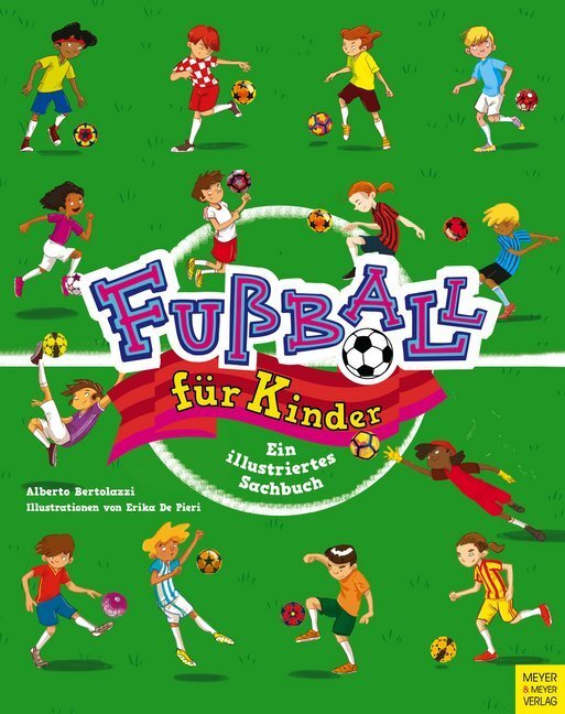 Cover: 9783840376160 | Fußball für Kinder | Ein illustriertes Sachbuch | Alberto Bertolazzi