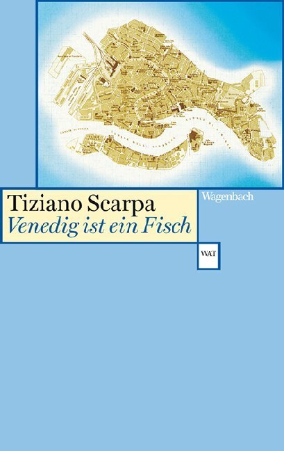 Cover: 9783803124333 | Venedig ist ein Fisch | Tiziano Scarpa | Taschenbuch | Deutsch | 2024