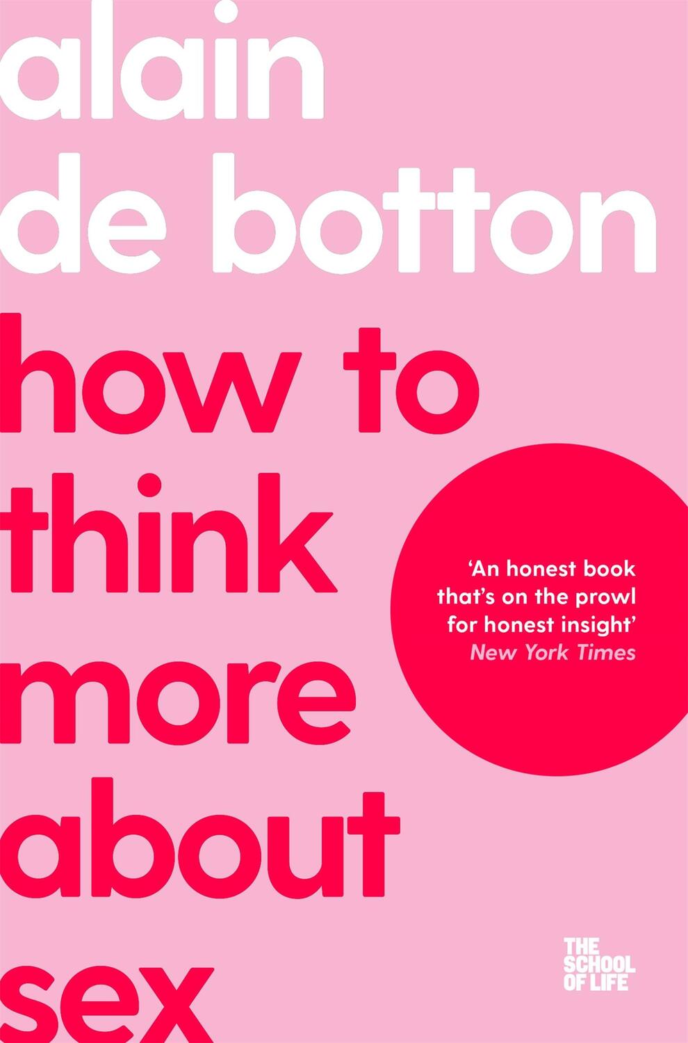 Cover: 9781035019724 | How To Think More About Sex | Alain de Botton (u. a.) | Taschenbuch