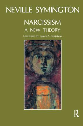 Cover: 9781855750470 | Narcissism | A New Theory | Neville Symington | Taschenbuch | Englisch