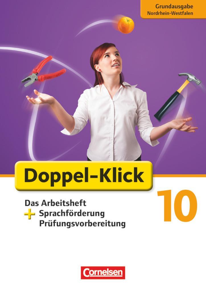 Cover: 9783060623501 | Doppel-Klick - Grundausgabe Nordrhein-Westfalen. 10. Schuljahr. Das...