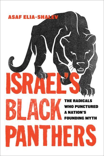 Cover: 9780520294318 | Israel's Black Panthers | Asaf Elia-Shalev | Buch | 2024
