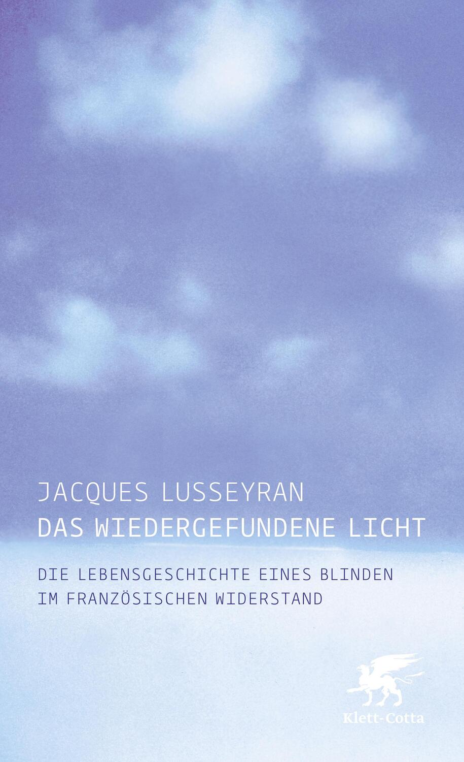 Cover: 9783608931150 | Das wiedergefundene Licht | Jacques Lusseyran | Taschenbuch | 336 S.