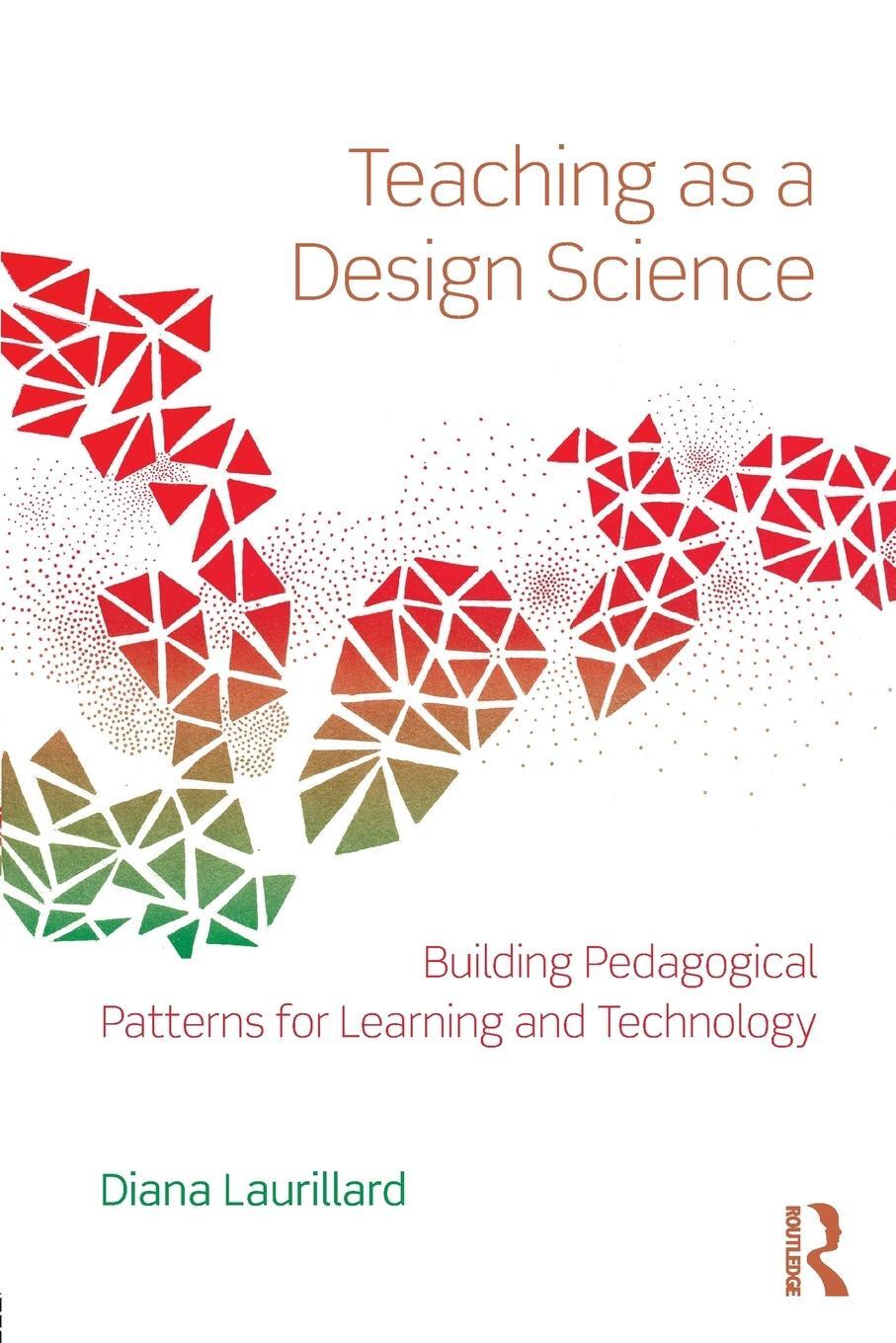 Cover: 9780415803878 | Teaching as a Design Science | Diana Laurillard | Taschenbuch | 2012