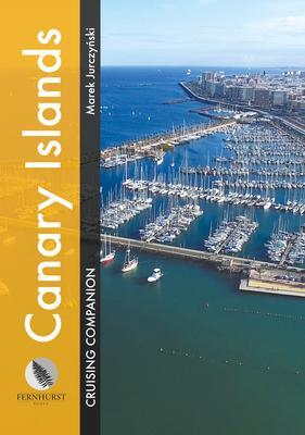 Cover: 9781912621460 | Canary Islands Cruising Companion | Marek Jurczynski | Taschenbuch