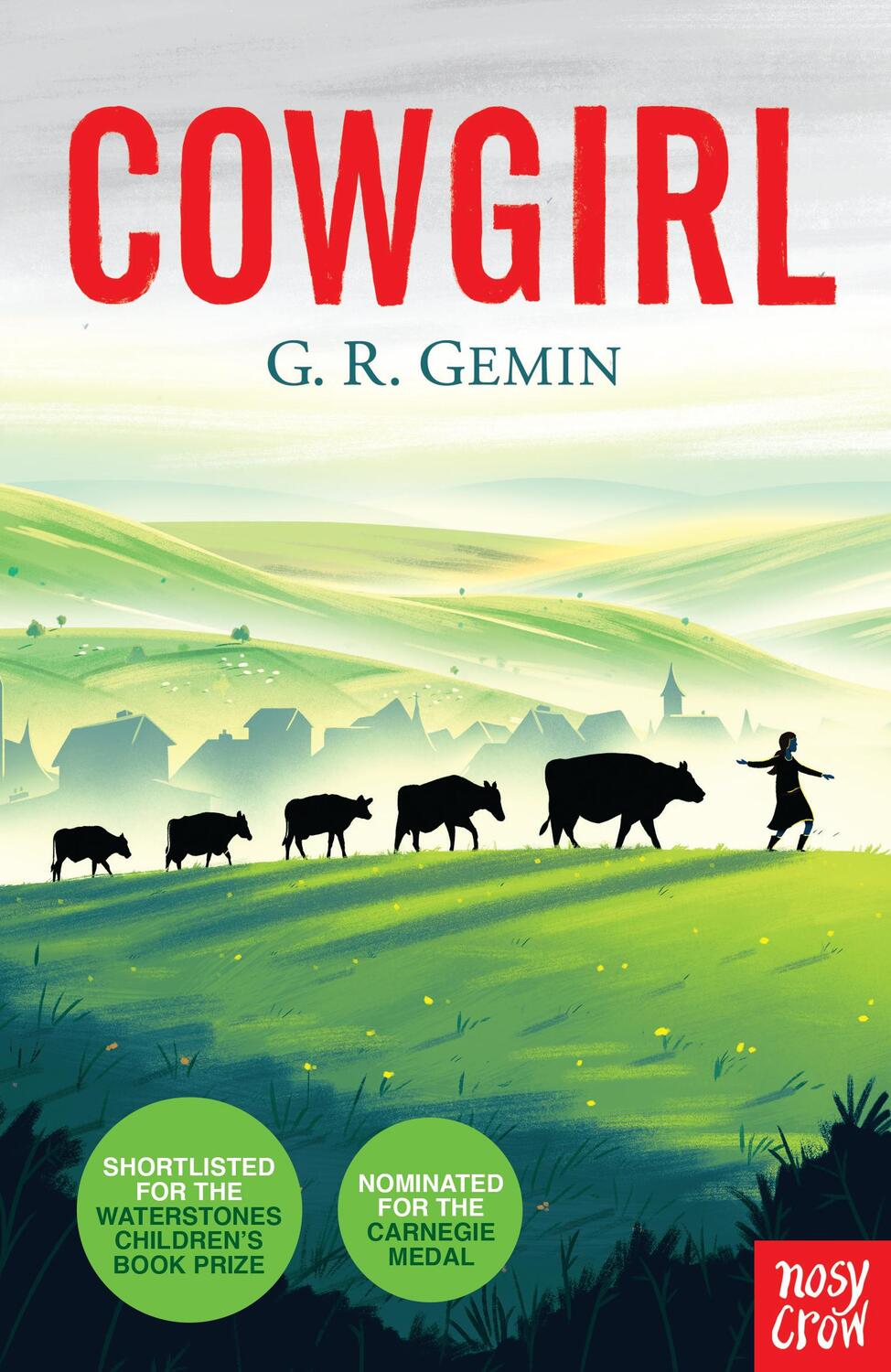 Cover: 9780857632814 | Cowgirl | G. R. Gemin | Taschenbuch | Englisch | 2014 | Nosy Crow Ltd