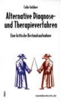 Cover: 9783865690432 | Alternative Diagnose- und Therapieverfahren | Colin Goldner | Buch