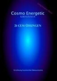 Cover: 9783842326118 | Cosmo Energetic | 21 CEM-Mental Übungen | Hendrik Hannes | Taschenbuch