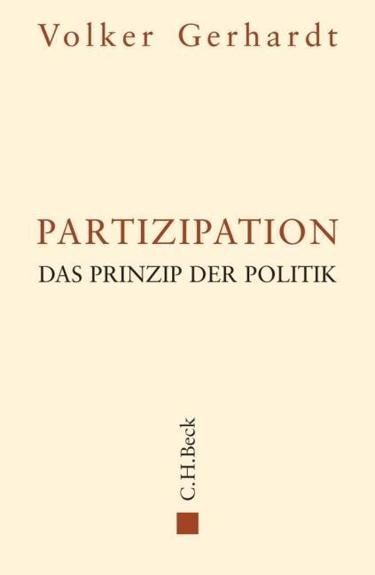 Cover: 9783406528880 | Partizipation | Das Prinzip der Politik | Volker Gerhardt | Buch