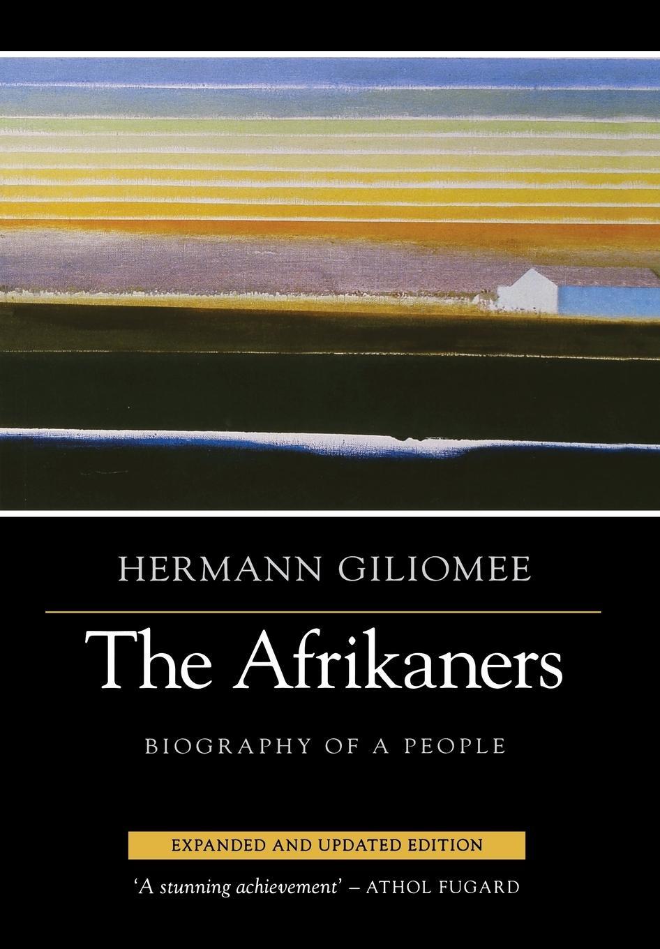 Cover: 9780813930558 | Afrikaners | Biography of a People (Expanded, Updated) | Giliomee
