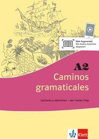 Cover: 9783125147256 | Caminos gramaticales A2 | Sabine/Borrero, Lucía Segoviano Rosenblum