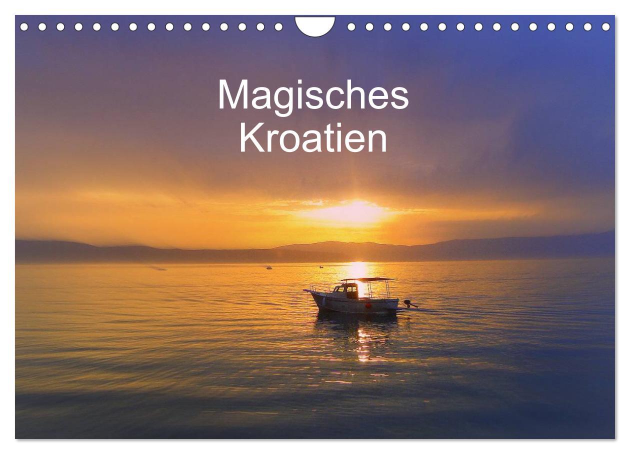 Cover: 9783435759453 | Magisches Kroatien (Wandkalender 2025 DIN A4 quer), CALVENDO...