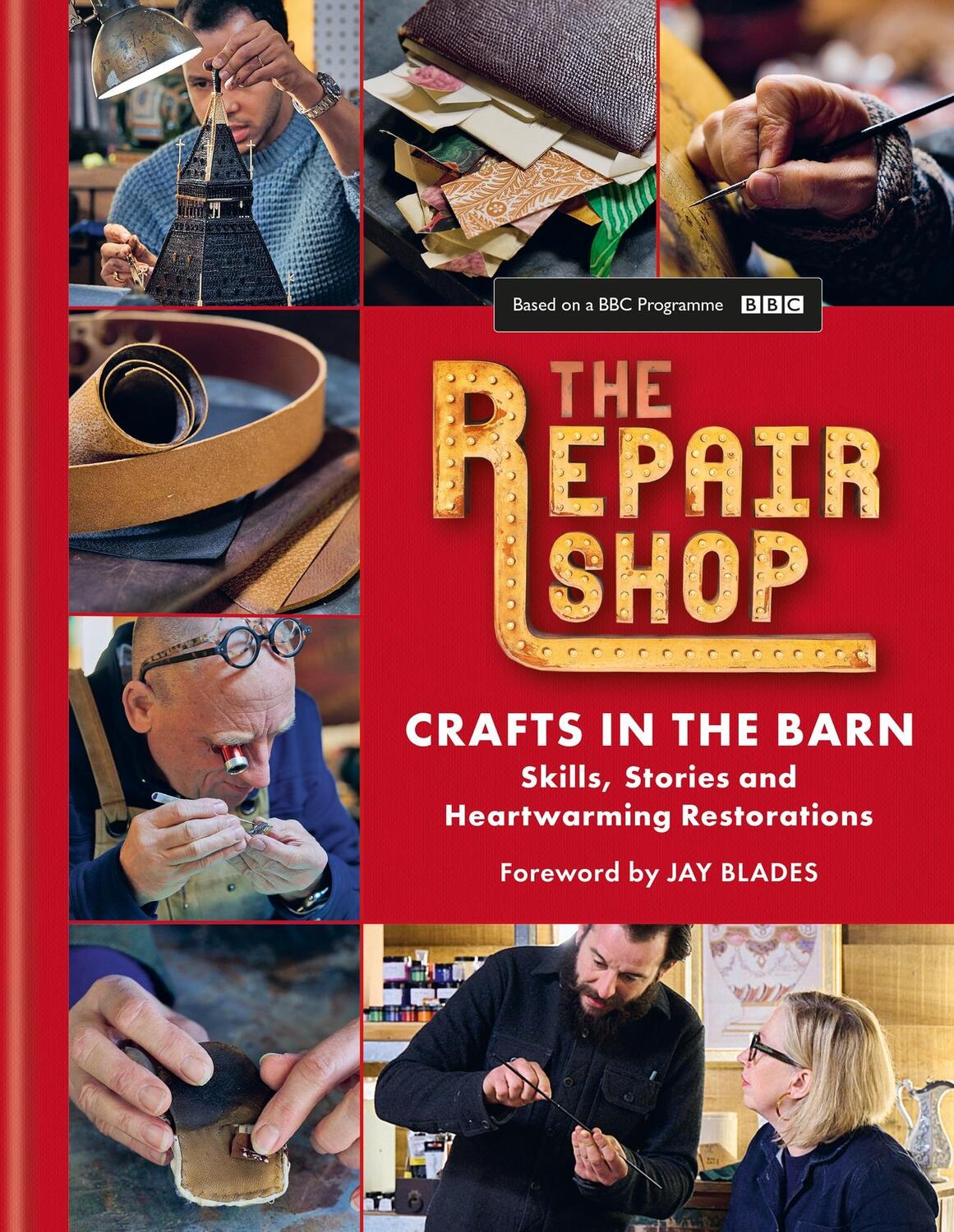 Cover: 9781914239656 | The Repair Shop: Crafts in the Barn | Elizabeth Wilhide (u. a.) | Buch