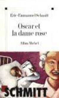 Cover: 9782226135025 | Oscar et la dame rose | Eric-Emmanuel Schmitt | Taschenbuch | 2002