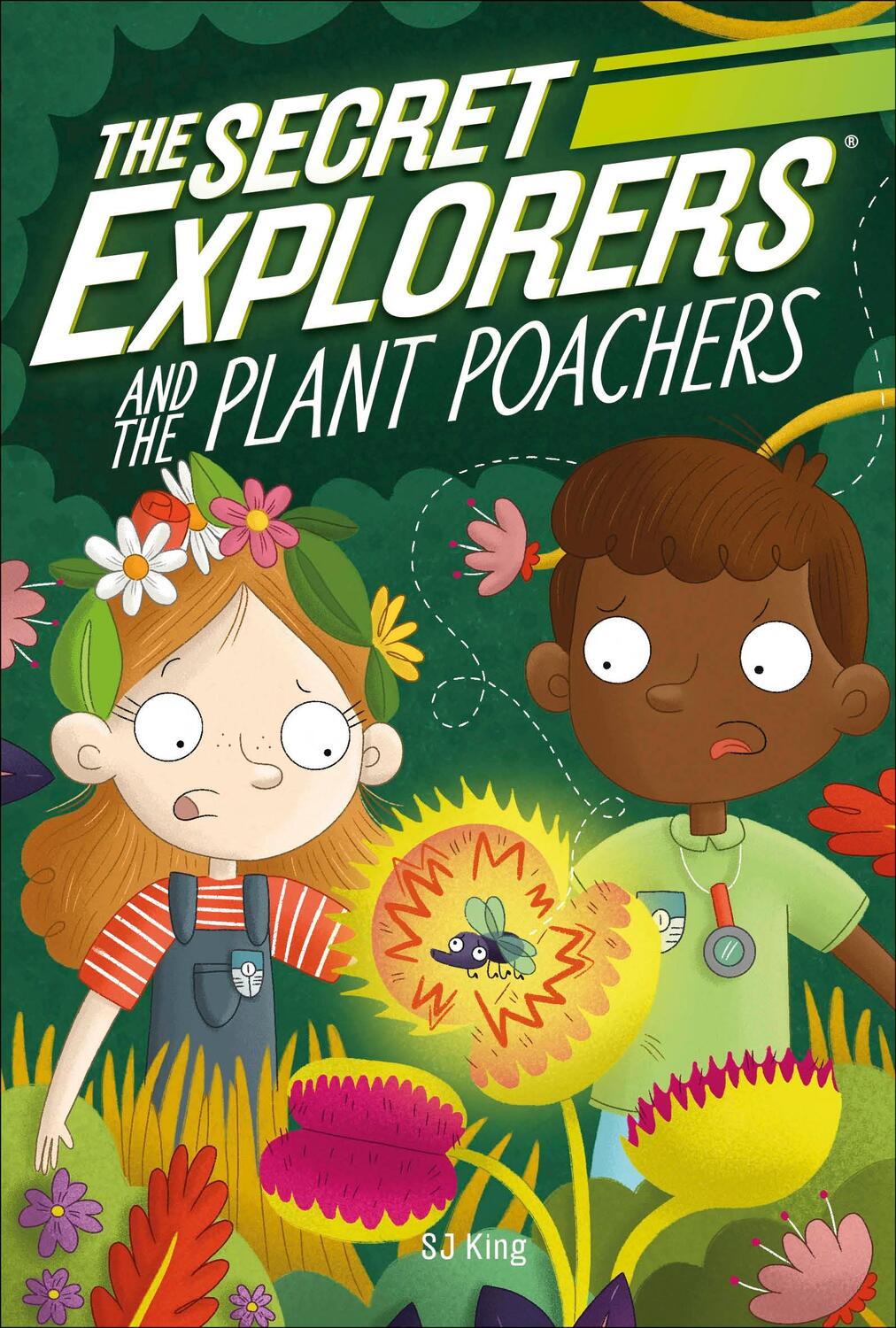 Cover: 9780241445419 | The Secret Explorers and the Plant Poachers | Sj King | Taschenbuch