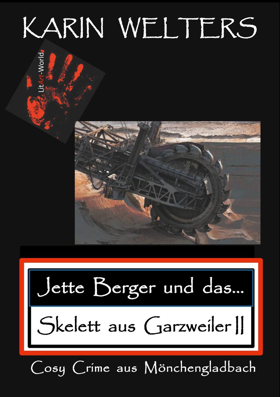 Cover: 9783948078041 | Jette Berger und das Skelett aus Garzweiler II | Karin Welters | Buch