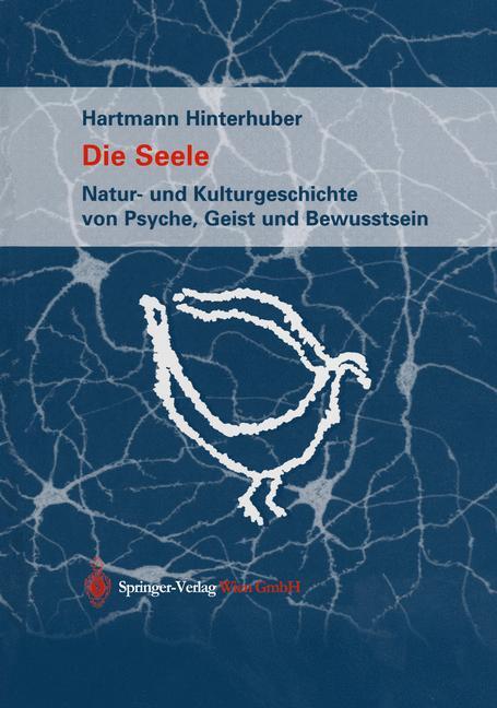 Cover: 9783709137031 | Die Seele | Hartmann Hinterhuber | Taschenbuch | Paperback | xii