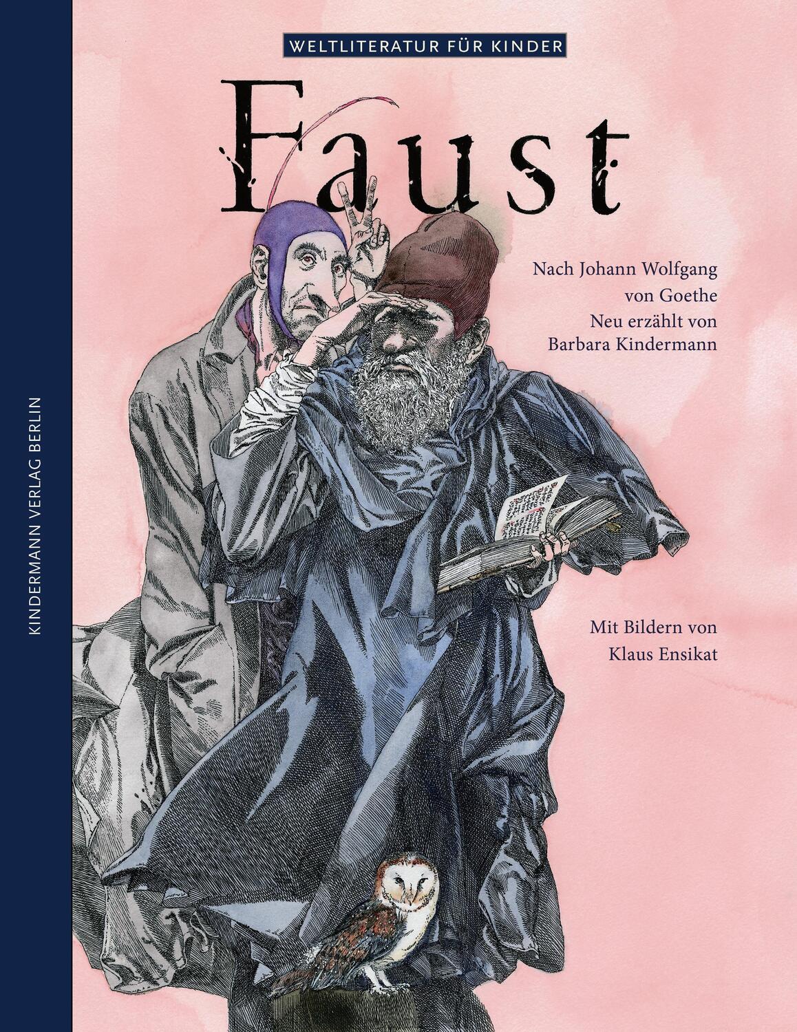 Cover: 9783934029101 | Faust | Barbara Kindermann (u. a.) | Buch | Weltliteratur für Kinder