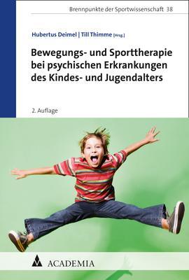 Cover: 9783896659705 | Bewegungs- und Sporttherapie bei psychischen Erkrankungen des...