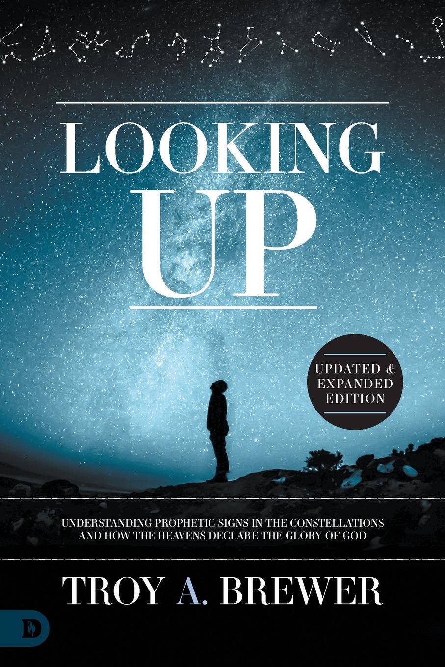 Cover: 9780768471953 | Looking Up (Updated &amp; Expanded Edition) | Troy Brewer | Taschenbuch