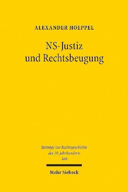 Cover: 9783161570223 | NS-Justiz und Rechtsbeugung | Alexander Hoeppel | Taschenbuch | 2019