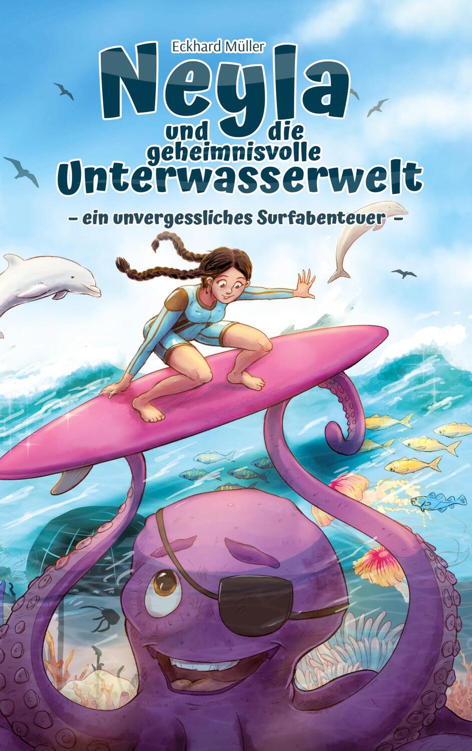 Cover: 9783757825348 | Neyla und die geheimnisvolle Unterwasserwelt | Eckhard Müller | Buch