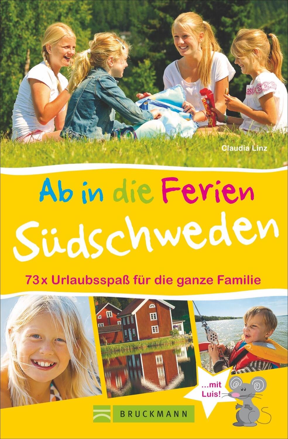 Cover: 9783734308239 | Ab in die Ferien - Südschweden | Claudia Linz | Taschenbuch | 192 S.