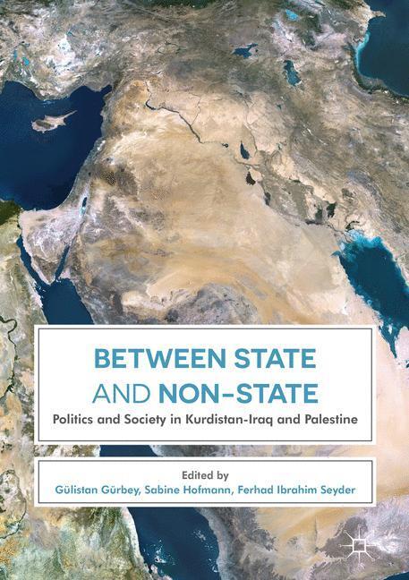 Cover: 9781349950652 | Between State and Non-State | Gülistan Gürbey (u. a.) | Buch | xi