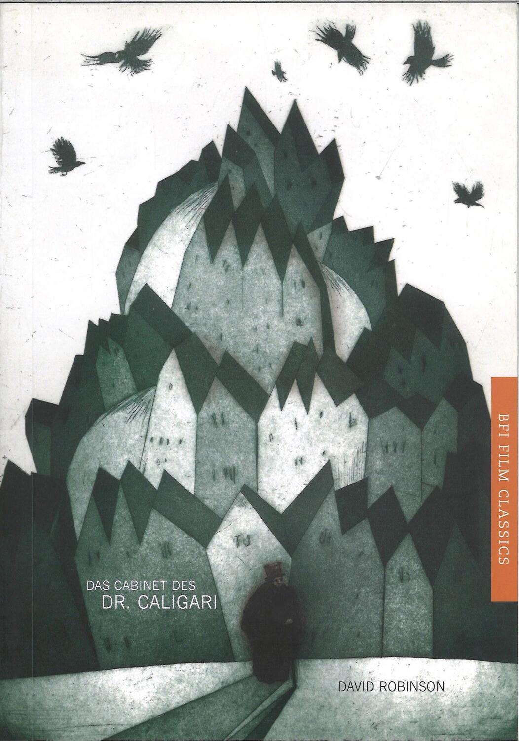 Cover: 9781844576494 | Das Cabinet des Dr. Caligari | NA NA | Taschenbuch | BFI Film Classics