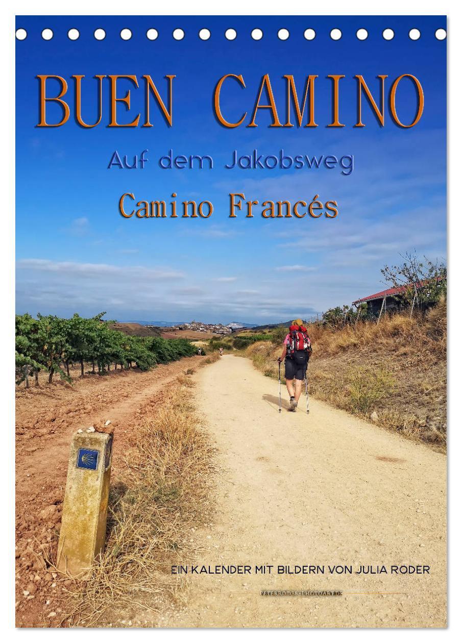 Cover: 9783383048319 | Buen Camino - Auf dem Jakobsweg - Camino Francés (Tischkalender...